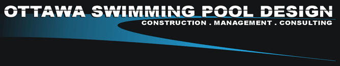 Ottawa Swimming Pool Design - Construction. Management. Consulting.